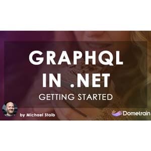 Getting Started: GraphQL in .NET