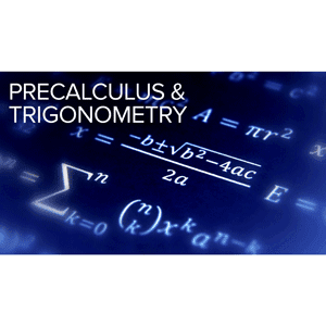 The Great Courses Plus – Mathematics Describing the Real World: Precalculus and Trigonometry
